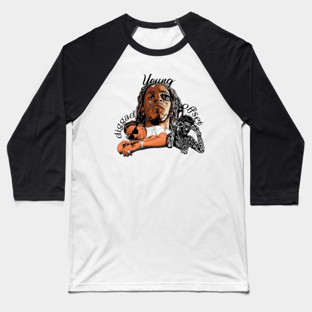 Migos.offest.diggad.young Baseball T-Shirt by Top beautiful design